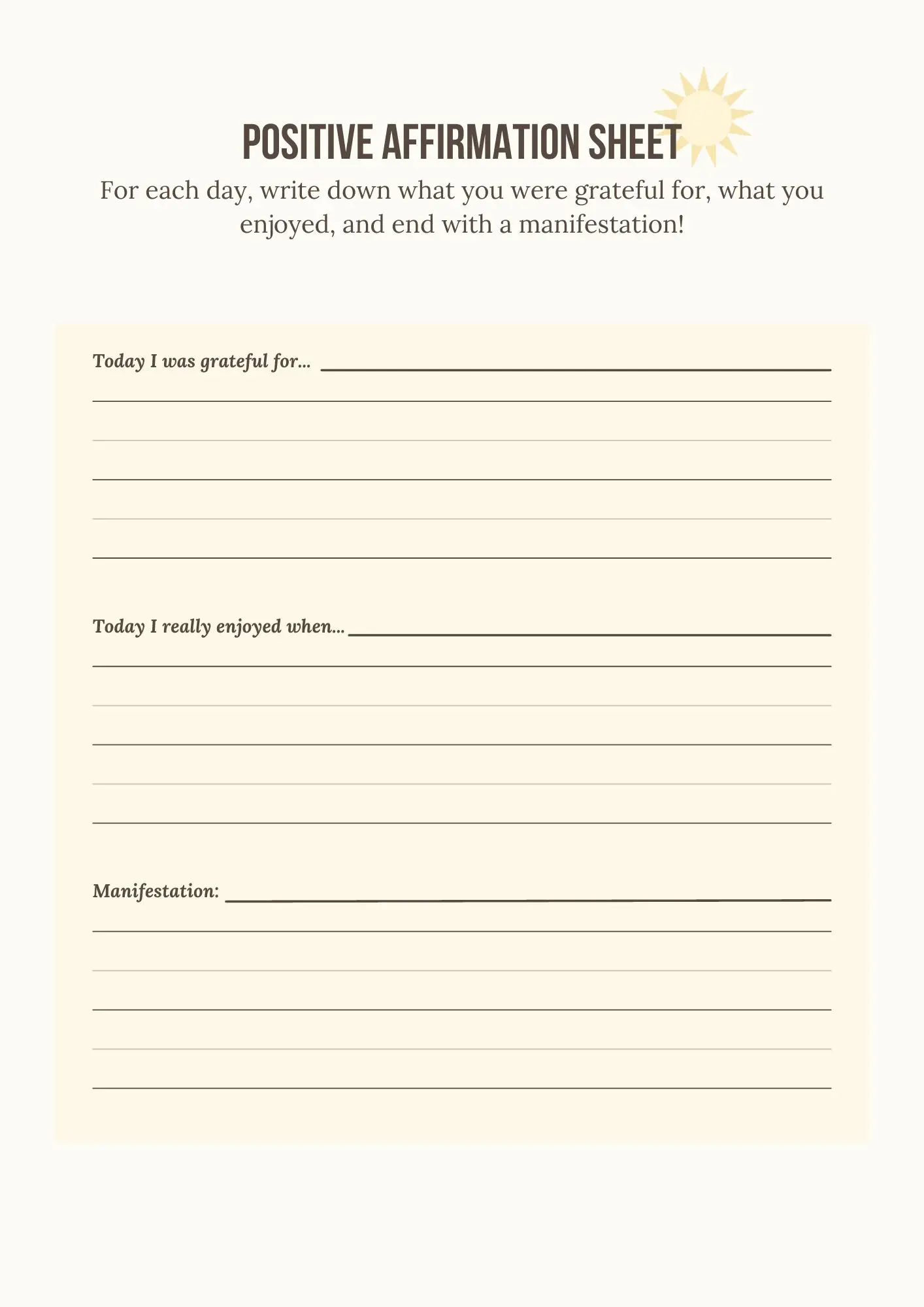 A 'Positive Affirmation Sheet' that you can download or print, and fill in!